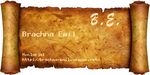 Brachna Emil névjegykártya